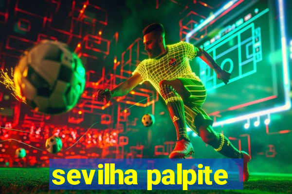 sevilha palpite